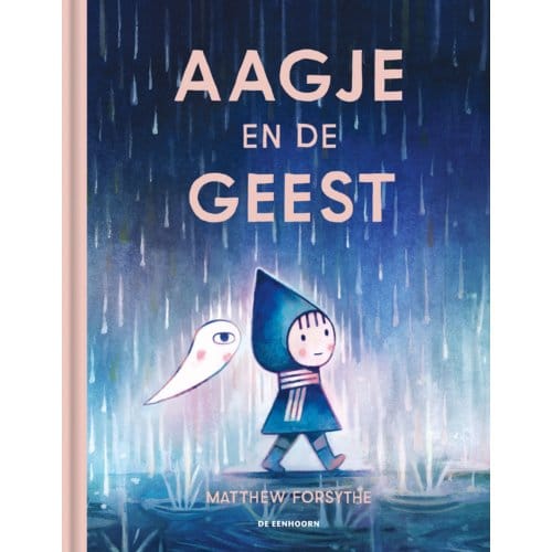 Aagje En De Geest - Matthew Forsythe