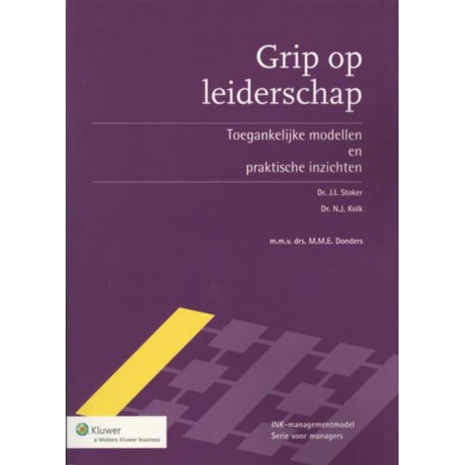 Grip Op Leiderschap - Ink-Managementmodel - J.I. Stoker