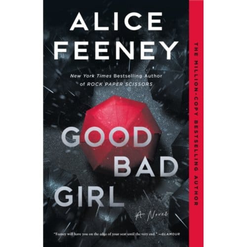 Good Bad Girl - Feeney, Alice