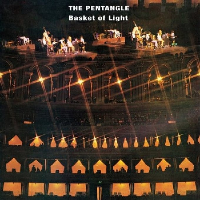 Basket Of Light - Pentangle