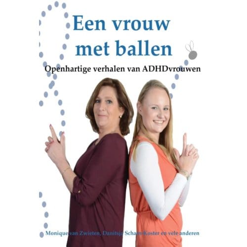 Een Vrouw Met Ballen - Danitsja Scharn-Koster