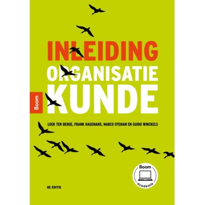 Inleiding Organisatiekunde - Loek ten Berge