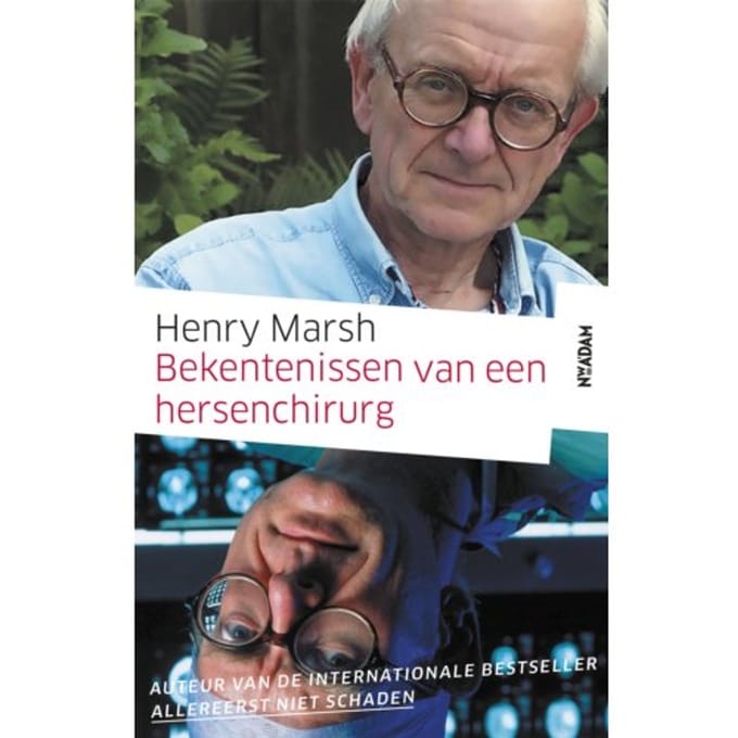 Bekentenissen Van Een Hersenchirurg - Henry Marsh