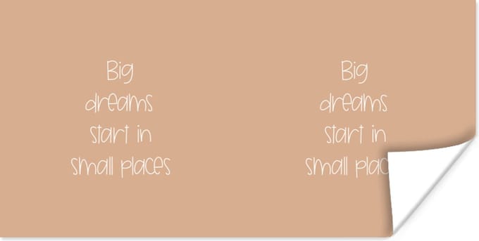 Poster Spreuken - Quotes - Big dreams start in small places - 40x20 cm