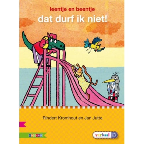 Dat Durf Ik Niet! - Leentje & Beentje - Rindert Kromhout