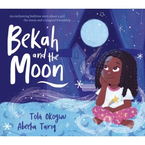 Bekah And The Moon - Tola Okogwu