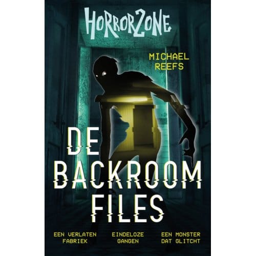 De Backroom Files - Horrorzone - Michael Reefs