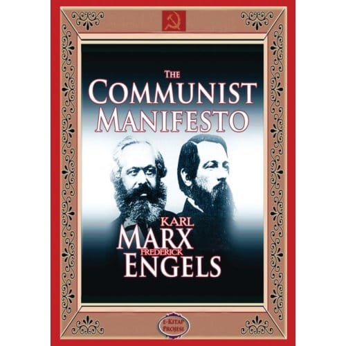 The Communist Manifesto - Karl Marx
