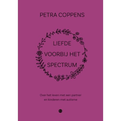 Liefde Voorbij Het Spectrum - Petra Coppens