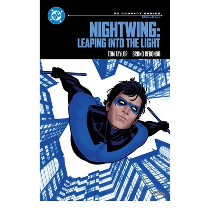 Nightwing: Leaping Into The Light: Dc Compact Comics Edition - Dc Compact Comics - Tom Taylor