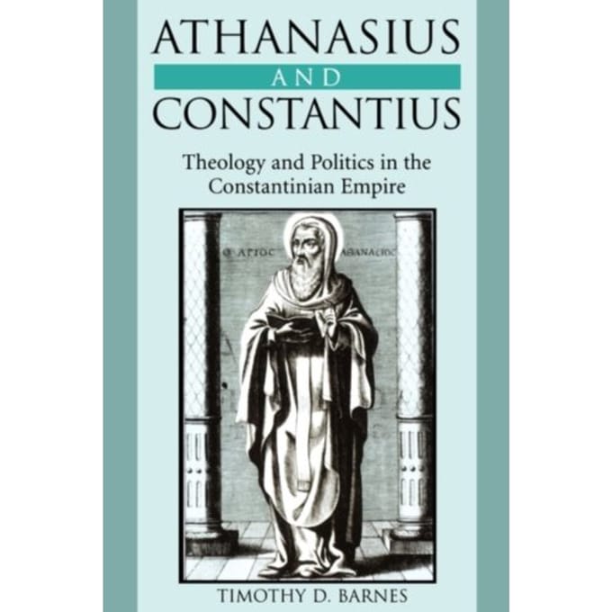 Athanasius And Constantius - Timothy D. Barnes