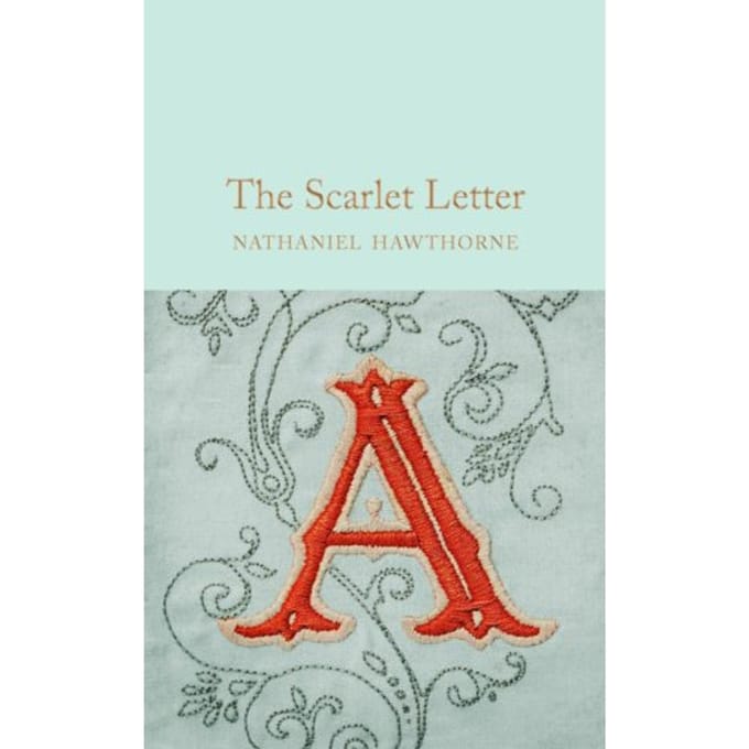 The Scarlet Letter - Macmillan Collector's Library - Nathaniel Hawthorne