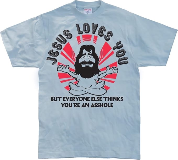 Hybris Jesus Loves You, But Everybody Else... Skyblue
