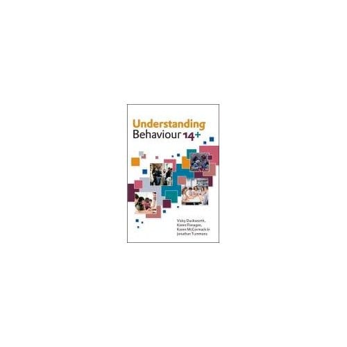 Understanding Behaviour 14+ - Duckworth, Vicky