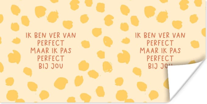 Poster Liefde - Spreuken - Ik pas perfect bij jou - Quotes - 150x75 cm