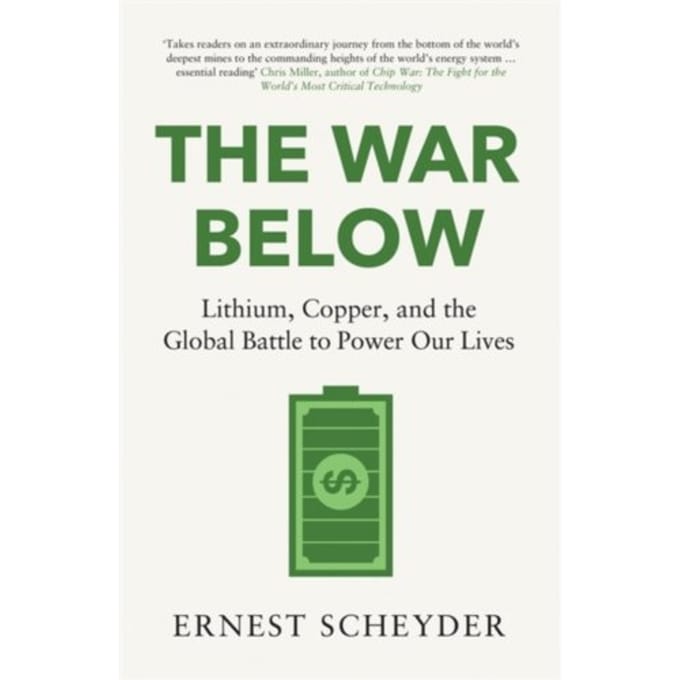 The War Below: As Heard On Bbc Radio 4 - Ernest Scheyder