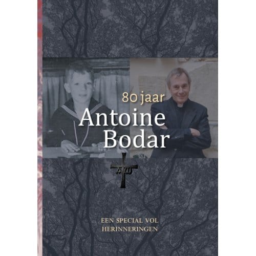 80 Jaar Antoine Bodar - Brigit Woltjer