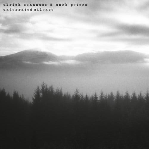 Ulrich Schnauss & Mark Peters - Underrated Silence (CD)