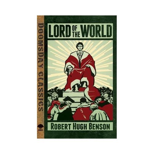 Lord Of The World - Robert Benson