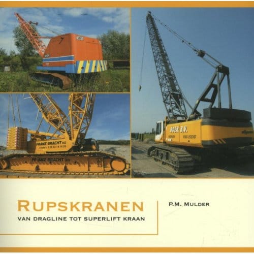 Rupskranen - Piet Mulder