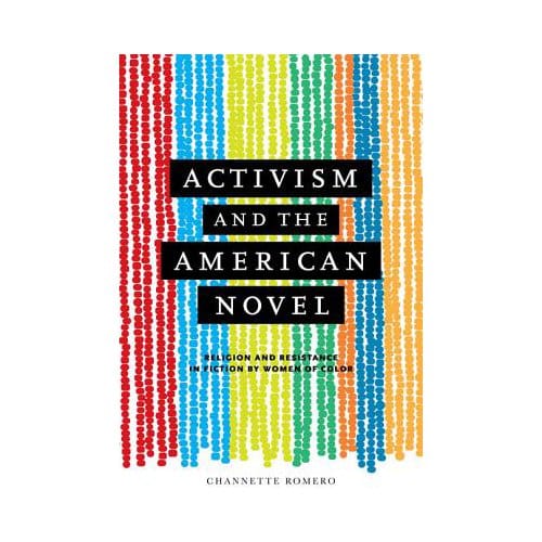 Activism And The American Novel - Romero