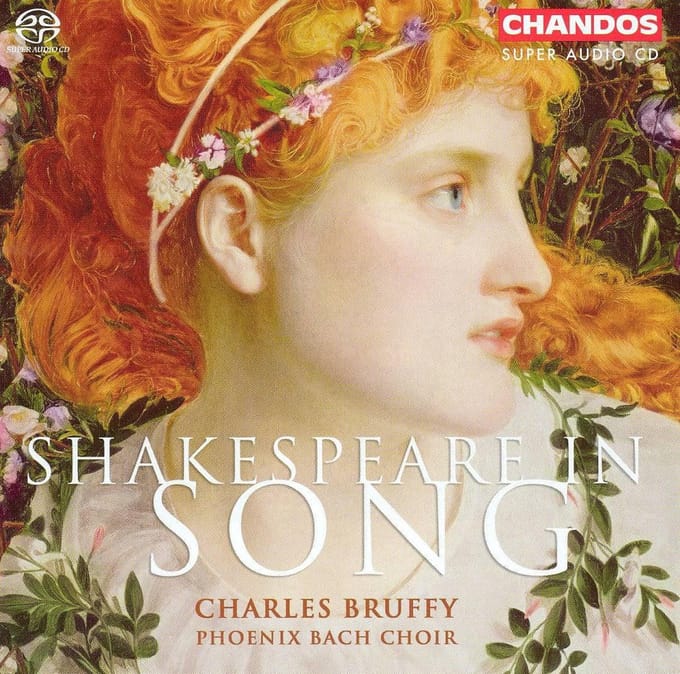Phoenix Bach Choir, Charles Bruffy - Shakespeare In Song (SACD)