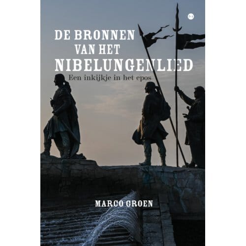 De Bronnen Van Het Nibelungenlied - Marco Groen
