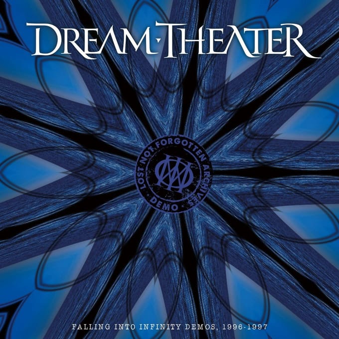 Lost Not Forgotten Archives: Falling Into Infinity Demos (1996-1997) - Dream Theater