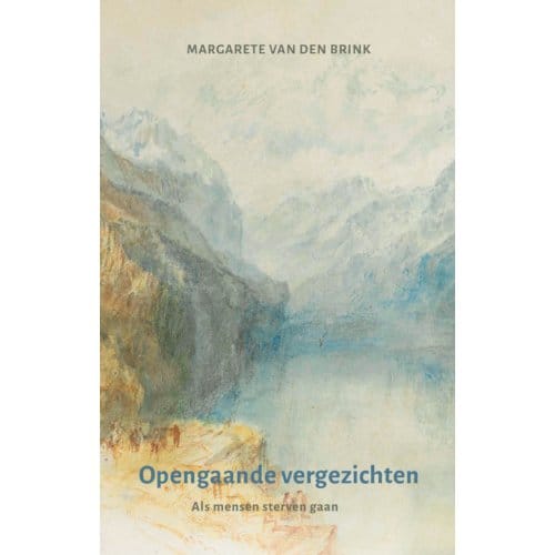 Opengaande Vergezichten - Margarete van den Brink