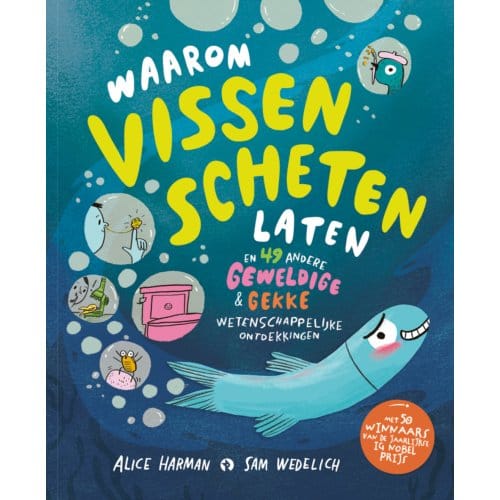 Waarom Vissen Scheten Laten - Alice Harman