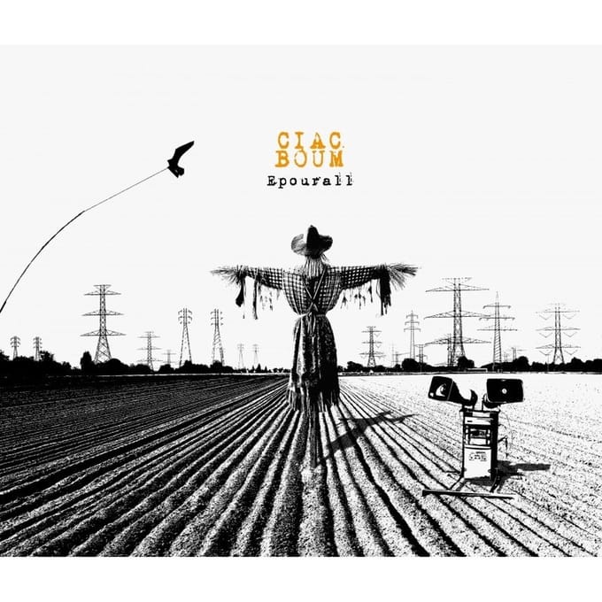 Ciac Boum - Epourall (CD)