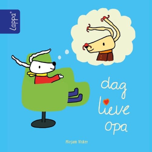 Dag Lieve Opa - Lappa® Kinderboeken - Mirjam Visker