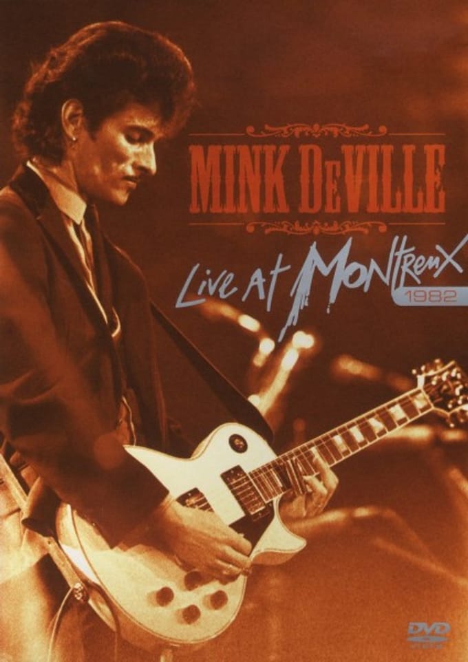 Mink Deville/Willy - Live At Montreux 1982