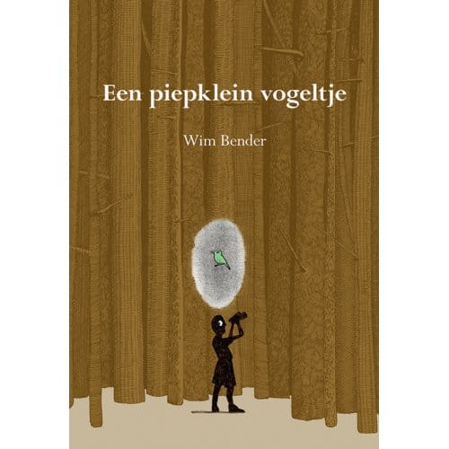 Een Piepklein Vogeltje - Wim Bender