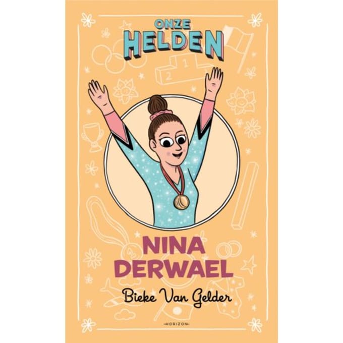 Onze Helden: Nina Derwael - Bieke Van Gelder