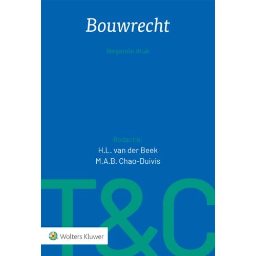 Bouwrecht - Tekst & Commentaar