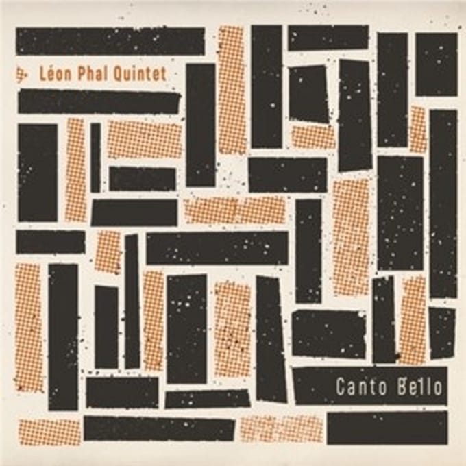 Léon Phal Quintet - Canto Bello (CD)