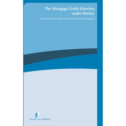 The Mortgage Credit Directive Under Review