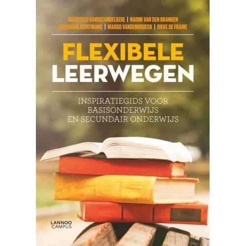Flexibele Leerwegen - Machteld Vandecandelaere