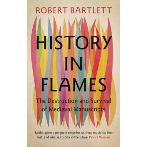 History In Flames - Robert (University of St Andrews