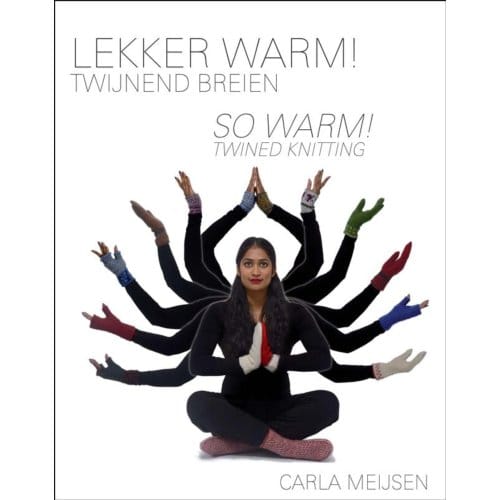 Lekker Warm! So Warm! - Carla Meijsen