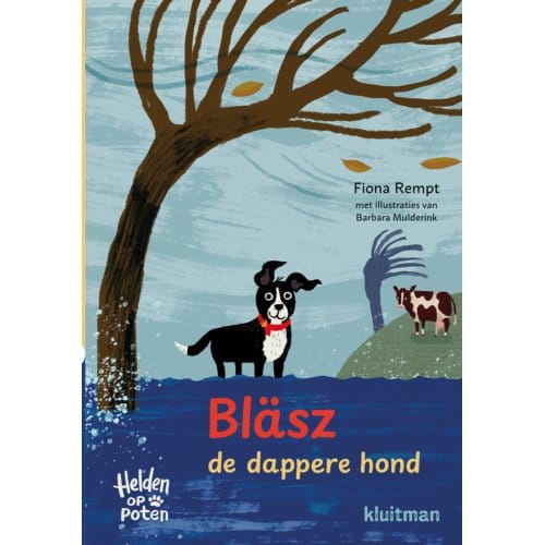 Bläsz, De Dappere Hond - Helden Op Poten - Fiona Rempt