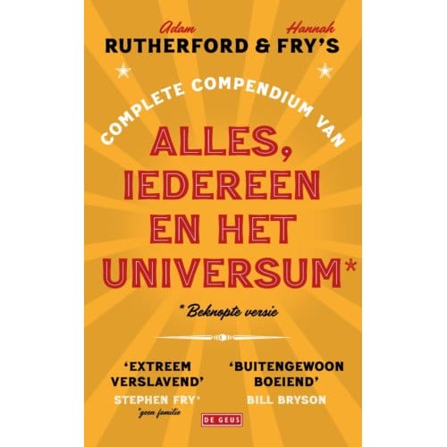 Complete Compendium Van Alles, Iedereen En Het Universum - Hannah Fry