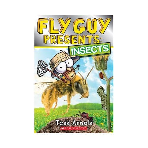 Fly Guy Presents: Insects (Scholastic Reader, Level 2) - Tedd Arnold
