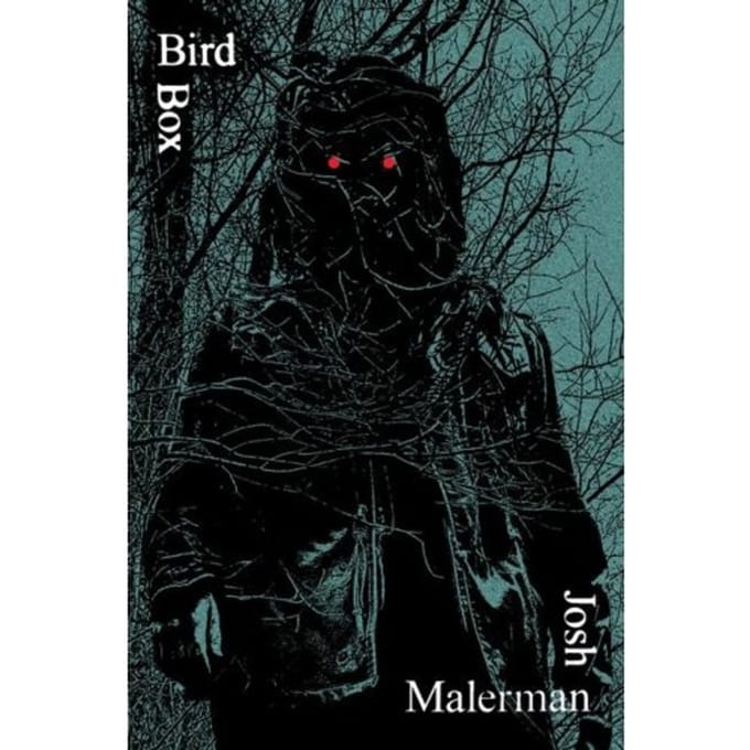 Bird Box - Malerman, Josh