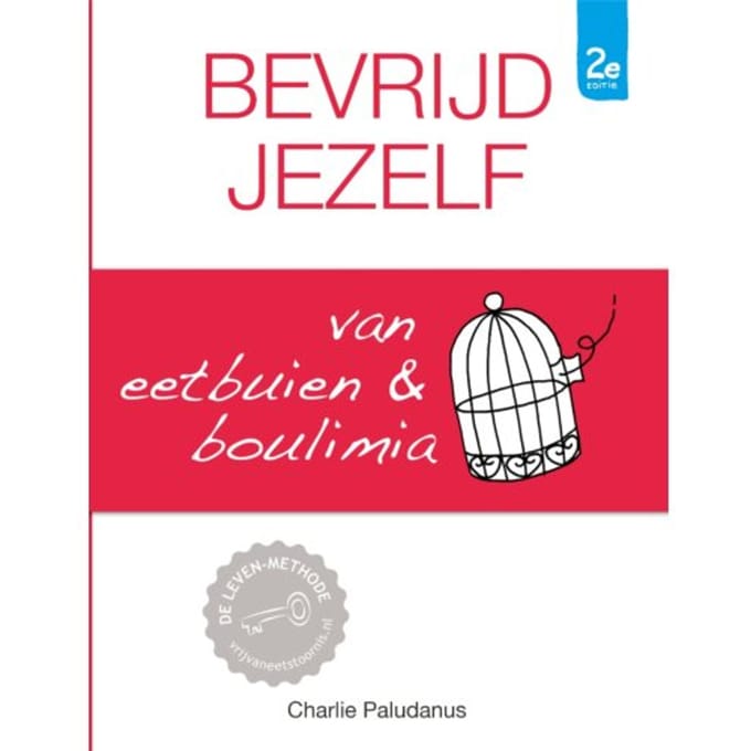 Bevrijd Jezelf Van Eetbuien & Boulimia - Charlie Paludanus