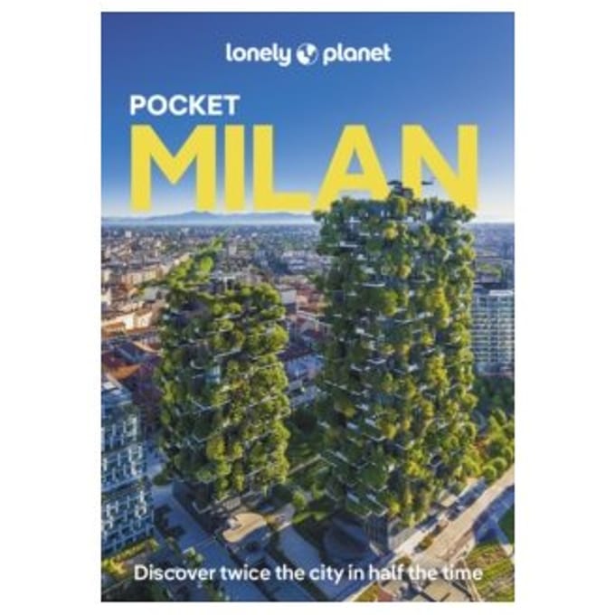 Lonely Planet Pocket Milan - Lonely Planet Pocket Guide