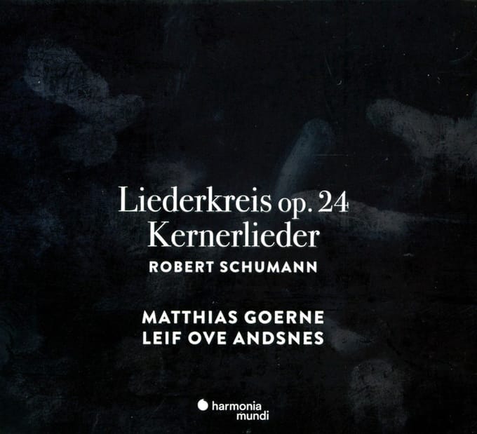 Matthias Goerne, Leif Ove Andsnes - Schumann: Liederkreis Op. 24 - Kernerlieder (CD)