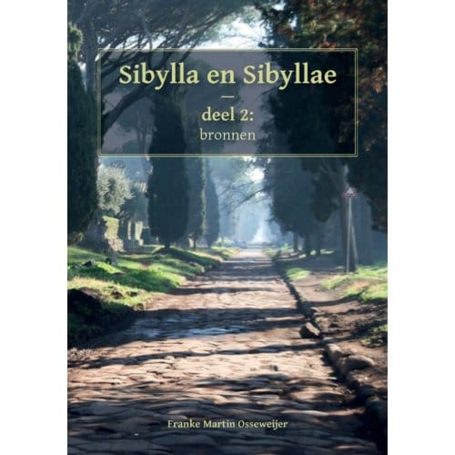 Sibylla En Sibyllae, Bronnen - Franke Martin Osseweijer