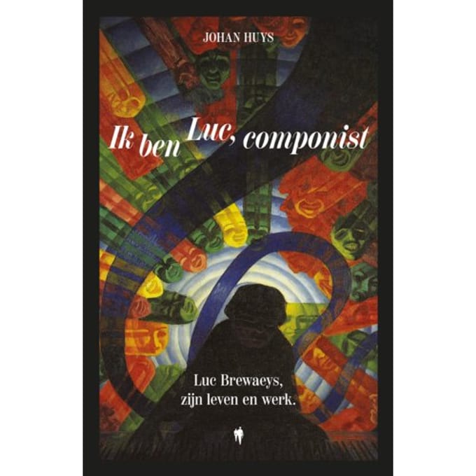 Ik Ben Luc, Componist - Johan Huys